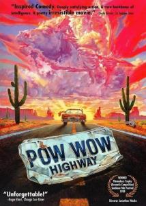 Pow Wow Highway