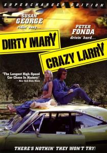 Dirty Mary Crazy Larry