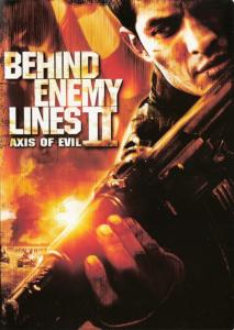 Behind Enemy Lines II: Axis of Evil