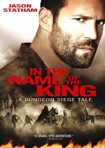 In the Name of the King: A Dungeon Siege Tale