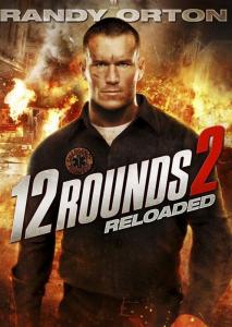 12 Rounds 2: Reloaded