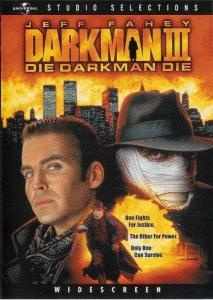 Darkman III: Die Darkman Die