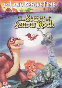 The Land Before Time VI: The Secret of Saurus Rock