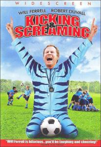 Kicking & Screaming