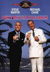 Dirty Rotten Scoundrels