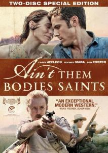 Ain't Them Bodies Saints