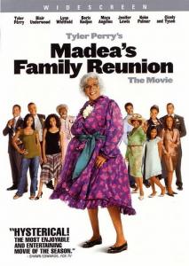 Madea's Family Reunion: The Movie