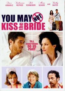 You May Not Kiss the Bride