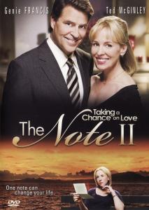 The Note II: Taking a Chance on Love