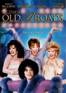 These Old Broads