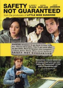 Safety Not Guaranteed