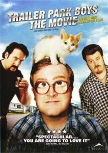 Trailer Park Boys: The Movie