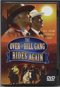 The Over The Hill Gang Rides Again