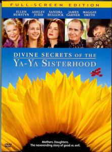 Divine Secrets of the Ya-Ya Sisterhood