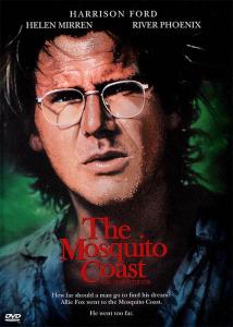 The Mosquito Coast