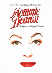 Mommie Dearest