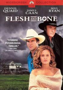 Flesh and Bone