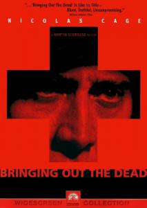 Bringing Out the Dead