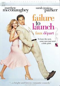 Failure to Launch