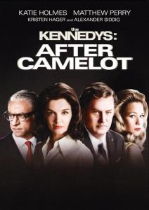 The Kennedys: After Camelot