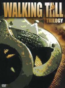 Walking Tall Trilogy