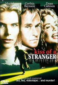 Kiss Of A Stranger