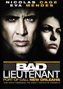 Bad Lieutenant Port of Call New Orleans