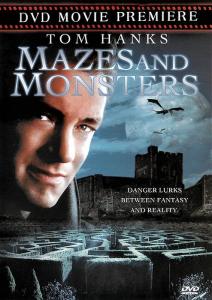 Mazes and Monsters