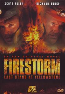 Firestorm: Last Stand at Yellowstone