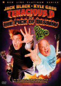 Tenacious D in The Pick of Destiny