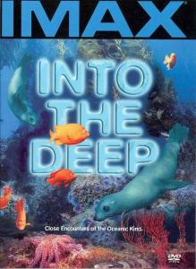 IMAX: Into the Deep