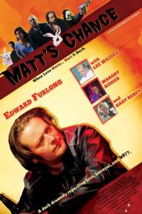 Matt's Chance