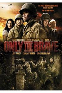 Only the Brave