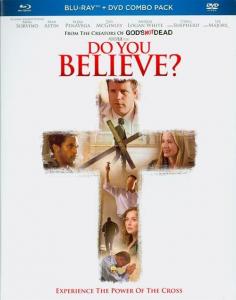 Do You Believe?