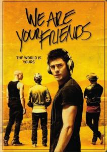 We Are Your Friends