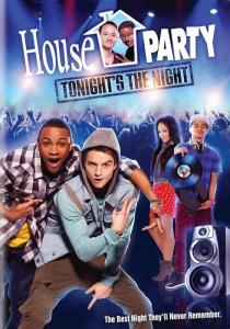 House Party: Tonight's The Night