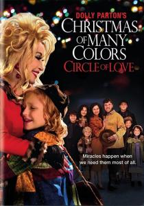 Dolly Parton's Christmas of Many Colors - Circle of Love